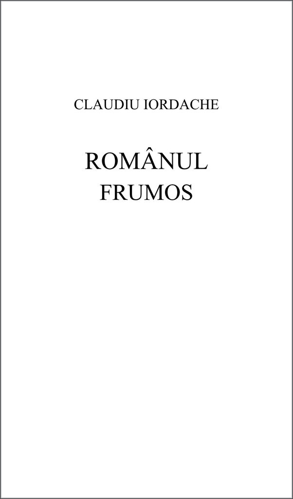 Românul frumos- Claudiu Iordache
